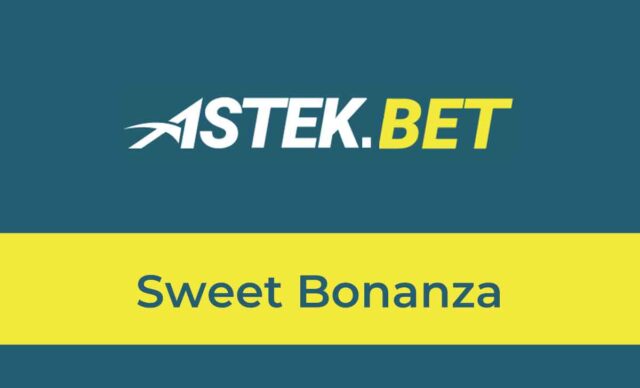 Astekbet Sweet Bonanza
